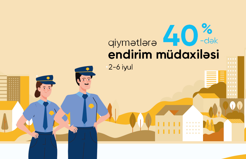 Qiymətlərə 40%-dək endirim müdaxiləsi (Polis günü kampaniyası)